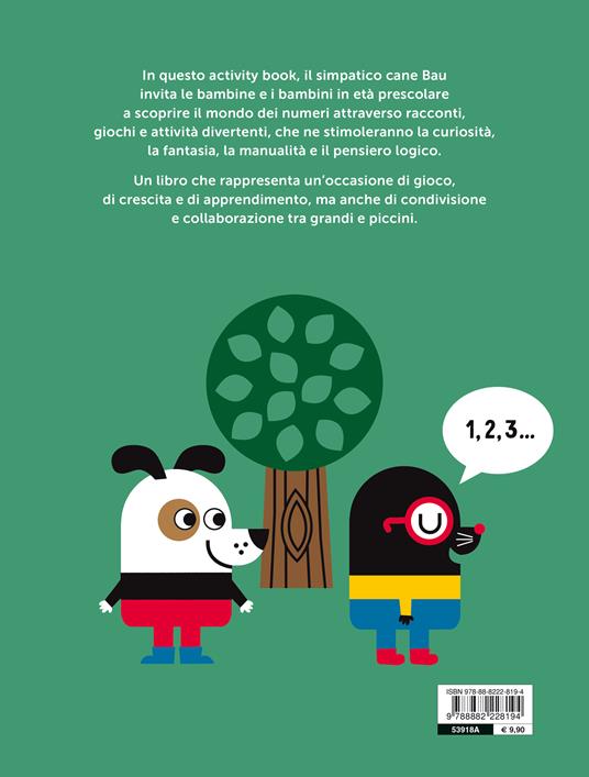 I numeri. Gioca e impara con Bau. Ediz. a colori. Con Adesivi - Team Graou - 6