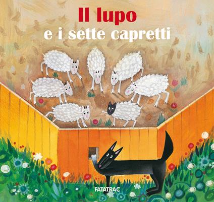 Il lupo e i sette capretti. Ediz. a colori - copertina