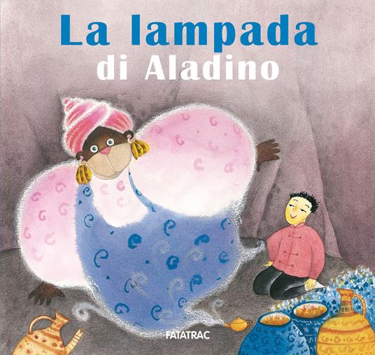 La lampada di Aladino. Ediz. a colori - copertina