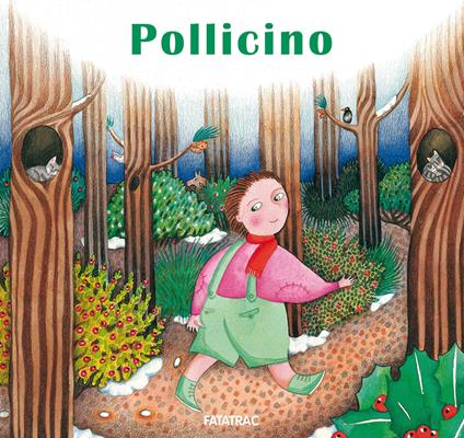 Pollicino. Ediz. a colori - Sophie Fatus - copertina