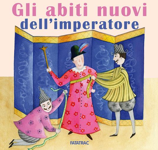 Gli abiti nuovi dell'imperatore. Ediz. a colori - Nicoletta Codignola - copertina