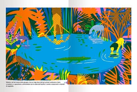 Nella grande e fitta giungla. Ediz. a colori - Arianna Tamburini - 2