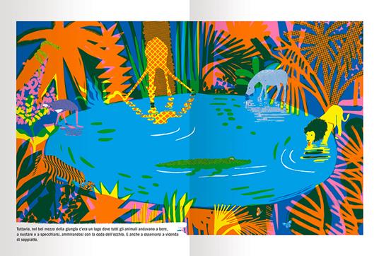 Nella grande e fitta giungla. Ediz. a colori - Arianna Tamburini - 2
