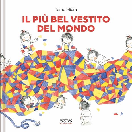 Il più bel vestito del mondo. Ediz. a colori - Tomo Miura - copertina