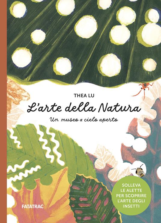 L'arte della natura. Un museo a cielo aperto. Ediz. a colori - Thea Lu - copertina