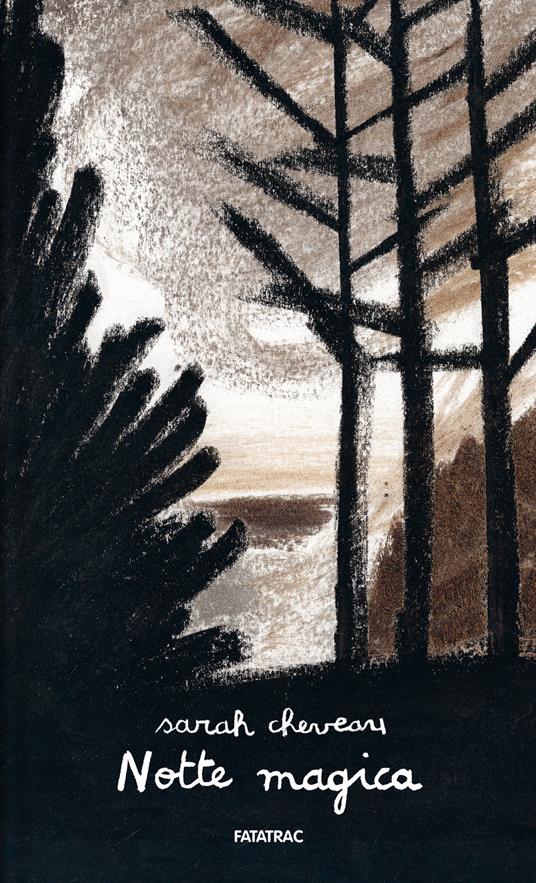 Notte magica. Ediz. a colori - Sarah Cheveau - copertina