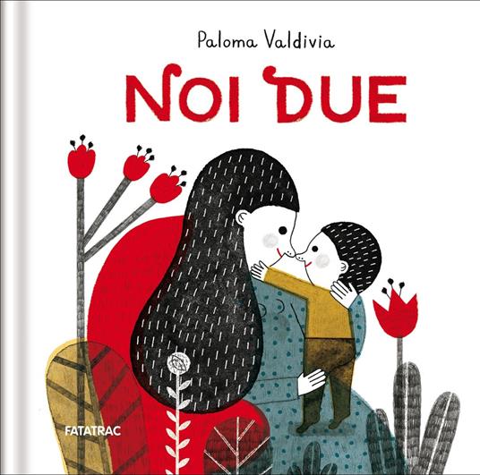 Noi due. Ediz. a colori - Paloma Valdivia - copertina
