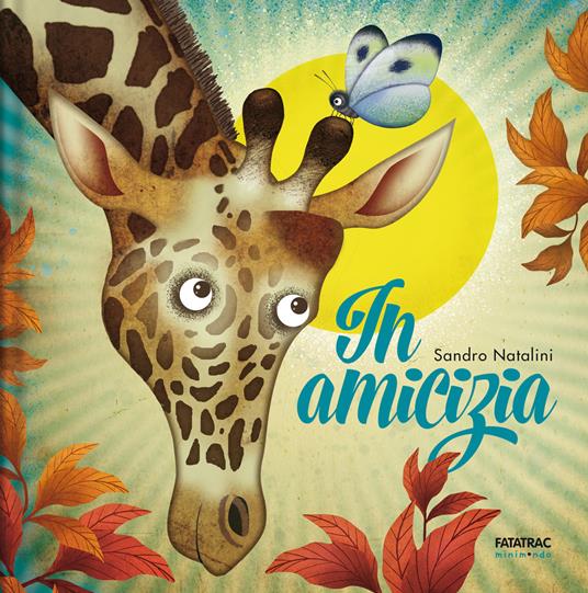 In amicizia. Ediz. a colori - Sandro Natalini - copertina