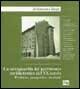La salvaguardia del patrimonio architettonico del XX secolo. Problemi, prospettive, strategie