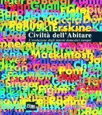 Civiltà dell'abitare. L'evoluzione degli interni domestici europei - copertina