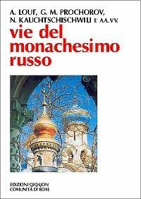 Vie del monachesimo russo - copertina