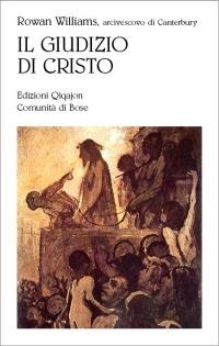 Il giudizio di Cristo - Rowan Williams - copertina