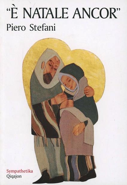È Natale ancor - Piero Stefani - copertina
