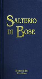 Salterio di Bose. Salmi e cantici biblici