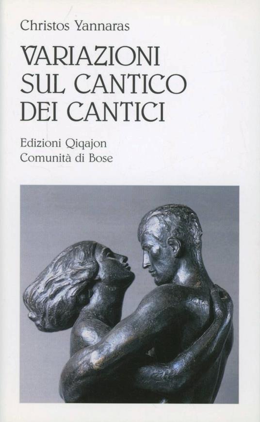 Variazioni sul Cantico dei cantici - Christos Yannaras - copertina