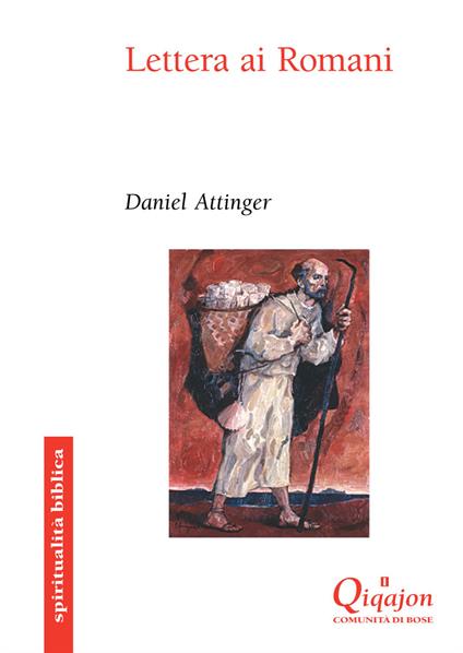 Lettera ai romani. La misteriosa compassione di Dio - Daniel Attinger - copertina