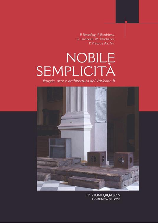 Nobile semplicità. Liturgia arte e architettura del Vaticano II - copertina