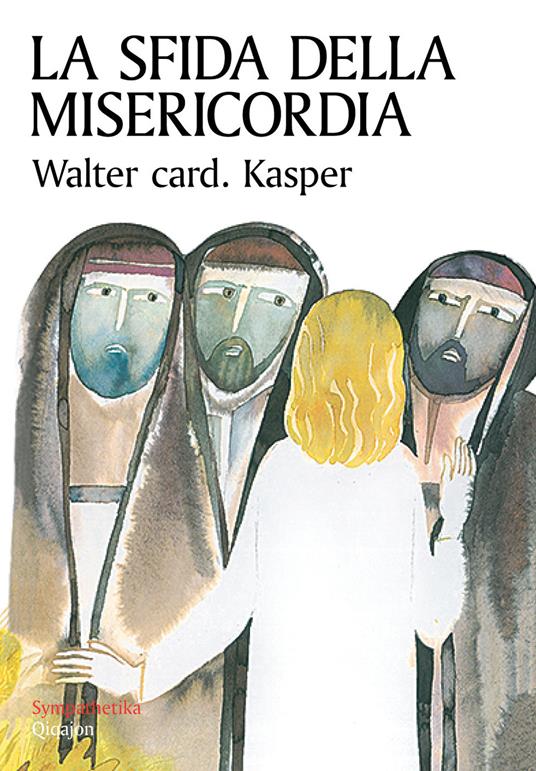 La sfida della misericordia - Walter Kasper - copertina