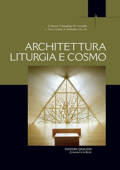 Architettura liturgia e cosmo - François Bœspflug,Albert Gerhards,David Banon - copertina