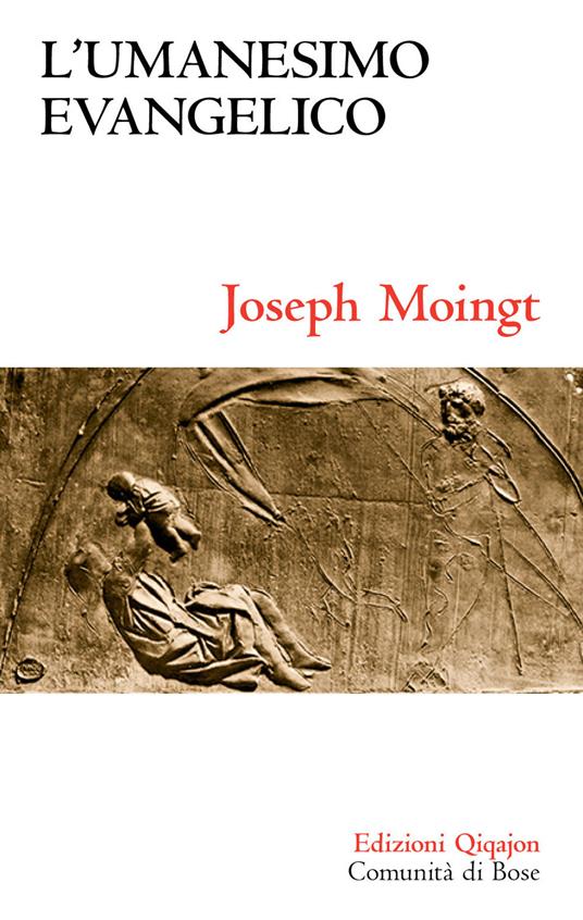 L'umanesimo evangelico - Joseph Moingt - copertina