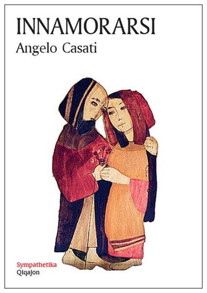 Innamorarsi - Angelo Casati - copertina