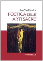 Poetica delle arti sacre