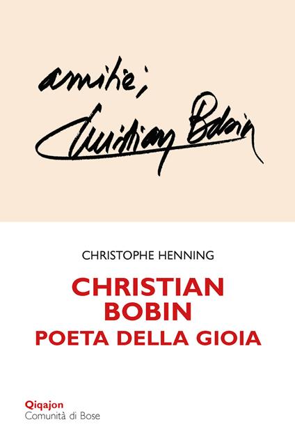 Christian Bobin. Poeta della gioia - Christophe Henning - copertina