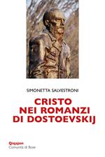 Cristo nei romanzi di Dostoevskij