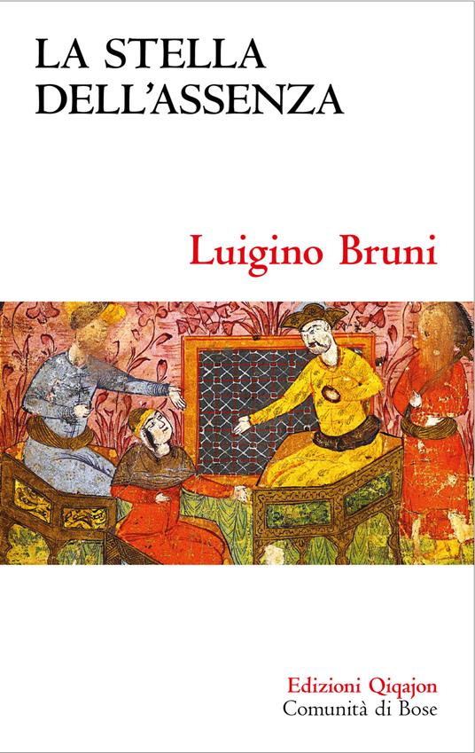 La stella dell'assenza. Il libro di Ester - Luigino Bruni - ebook