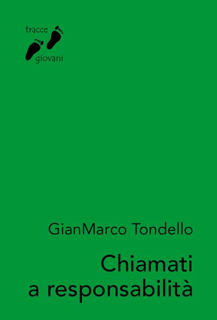 Chiamati a responsabilità. Lettere a Giona - GianMarco Tondello - copertina