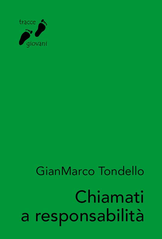 Chiamati a responsabilità. Lettere a Giona - GianMarco Tondello - copertina
