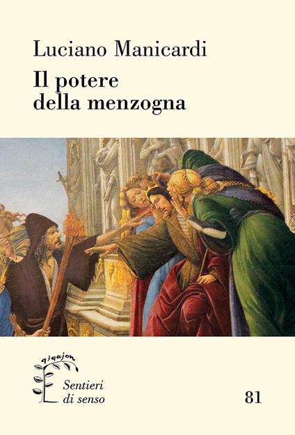 Il potere della menzogna - Luciano Manicardi - copertina
