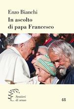 In ascolto di papa Francesco