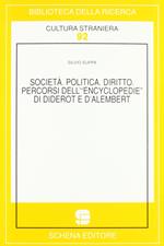 Società, politica, diritto. Percorsi dell'«Encyclopédie» di Diderot e D'Alambert