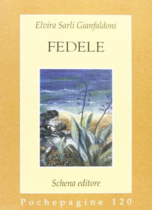 Fedele - Elvira Sarli Gianfaldoni - copertina