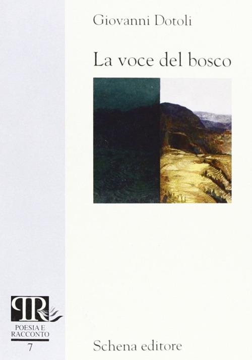 La voce del bosco - Giovanni Dotoli - copertina