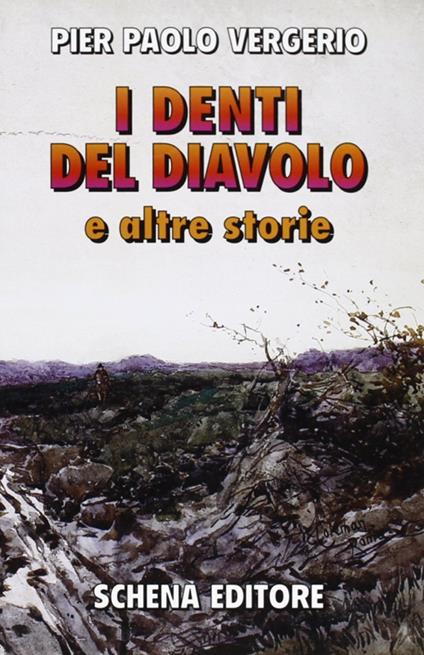 I denti del diavolo e altre storie - P. Paolo Vergerio - copertina