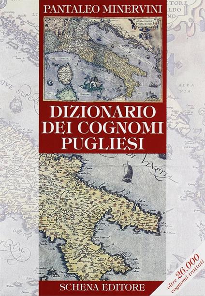 Dizionario dei cognomi pugliesi - Pantaleo Minervini - copertina