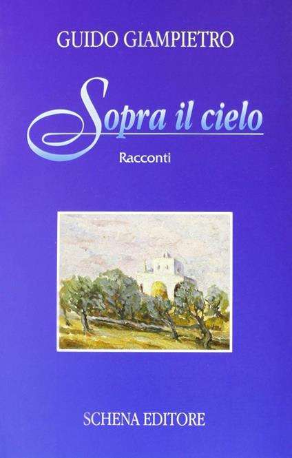 Sopra il cielo - Guido Giampietro - copertina