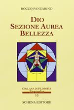 Dio, sezione aurea, bellezza