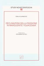 Declinazioni della passione in Marguerite Yourcenar
