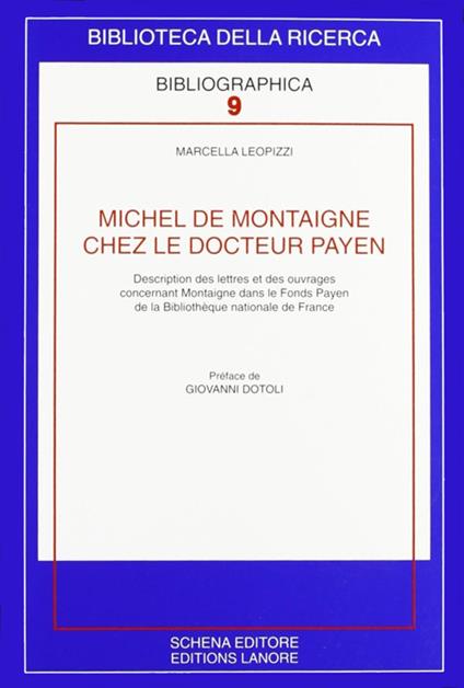 Michel de Montaigne chez le docteur Payen - Marcella Leopizzi - copertina
