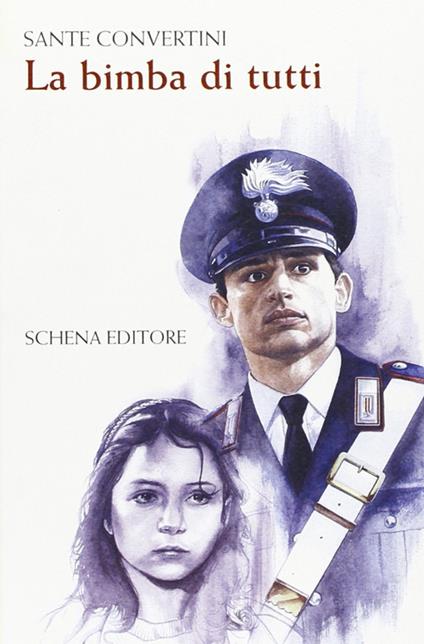 La bimba di tutti - Sante Convertini - copertina