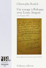 Un voyage à Bologne avec Louis Aragon