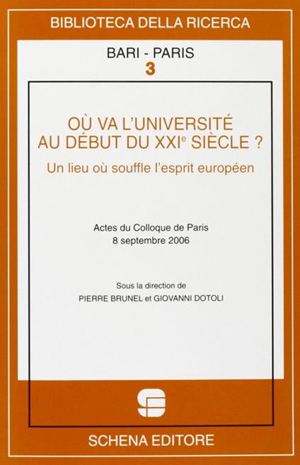 Où va l'université au début du XXIe siècle? Un lieu où souffle l'esprit européen - copertina