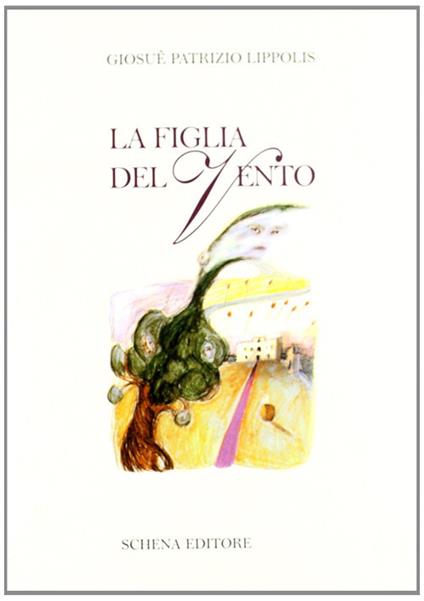 La figlia del vento - Giosuè Patrizio Lippolis - copertina