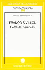 François Villon. Poeta dei paradossi