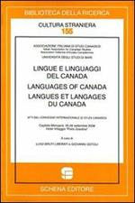 Lingue e linguaggi del Canada-Languages of Canada-Langues et langages du Canada. Atti del convegno internazionale di Studi Canadesi (Monopoli, settembre 2208). Ediz. multilingue