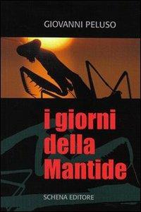 I giorni della mantide - Giovanni Peluso - copertina