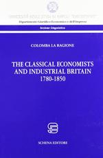 The classical economist and industrial britain (1780-1860)